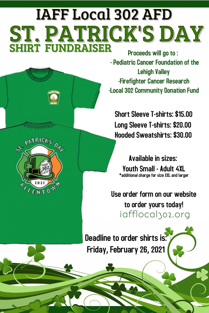 St. Patrick’s Day Shirt Fundraiser – Allentown Firefighters Local 302 IAFF